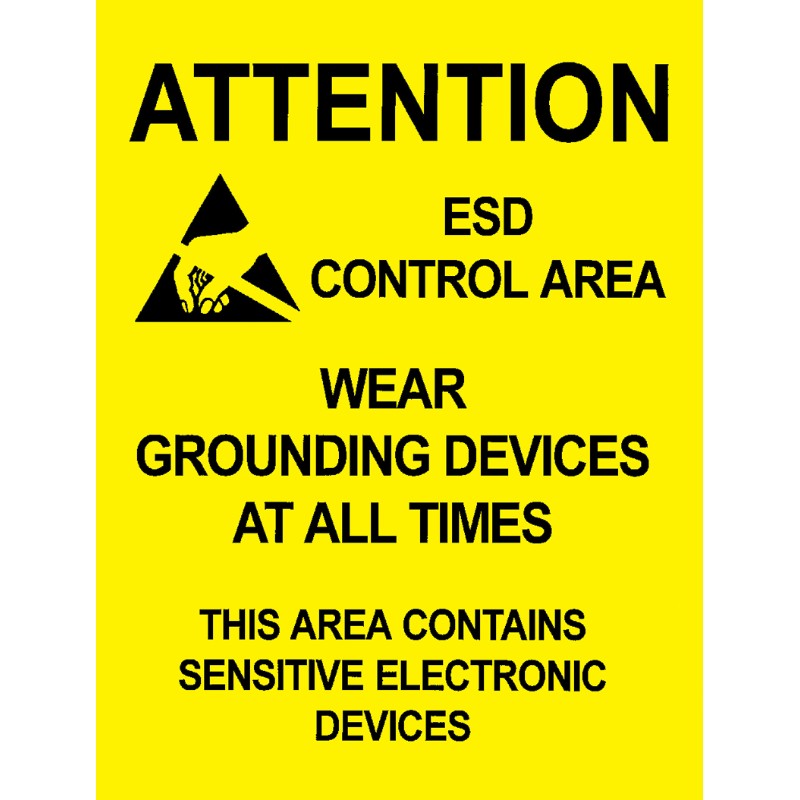 Static Sign, Attention, ESD Control AreaDesco